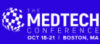 The MedTech Conference, Oct. 18-21, Boston, MA